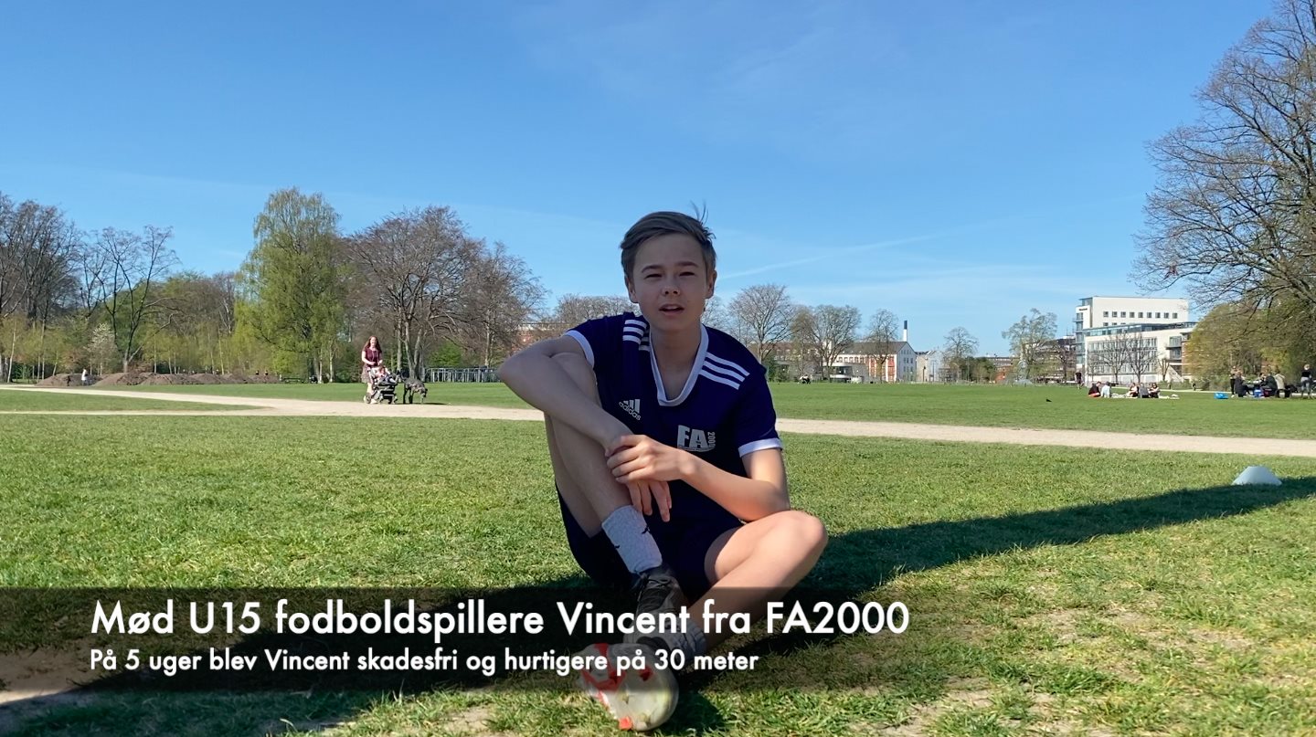 Mød min super seje fodboldspillere Vincent, som er blevet skadesfri og løber nu hurtigere på 30 meter